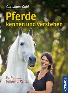Pferde kennen und - , verstehen