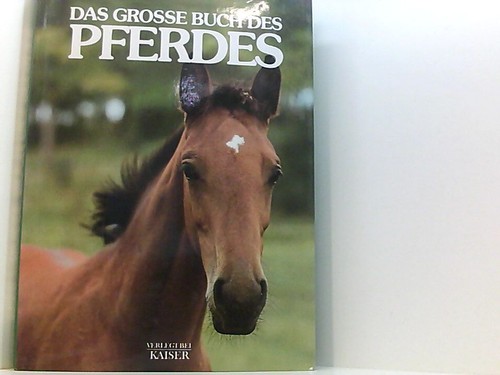 Das große buch des - buch, pferde